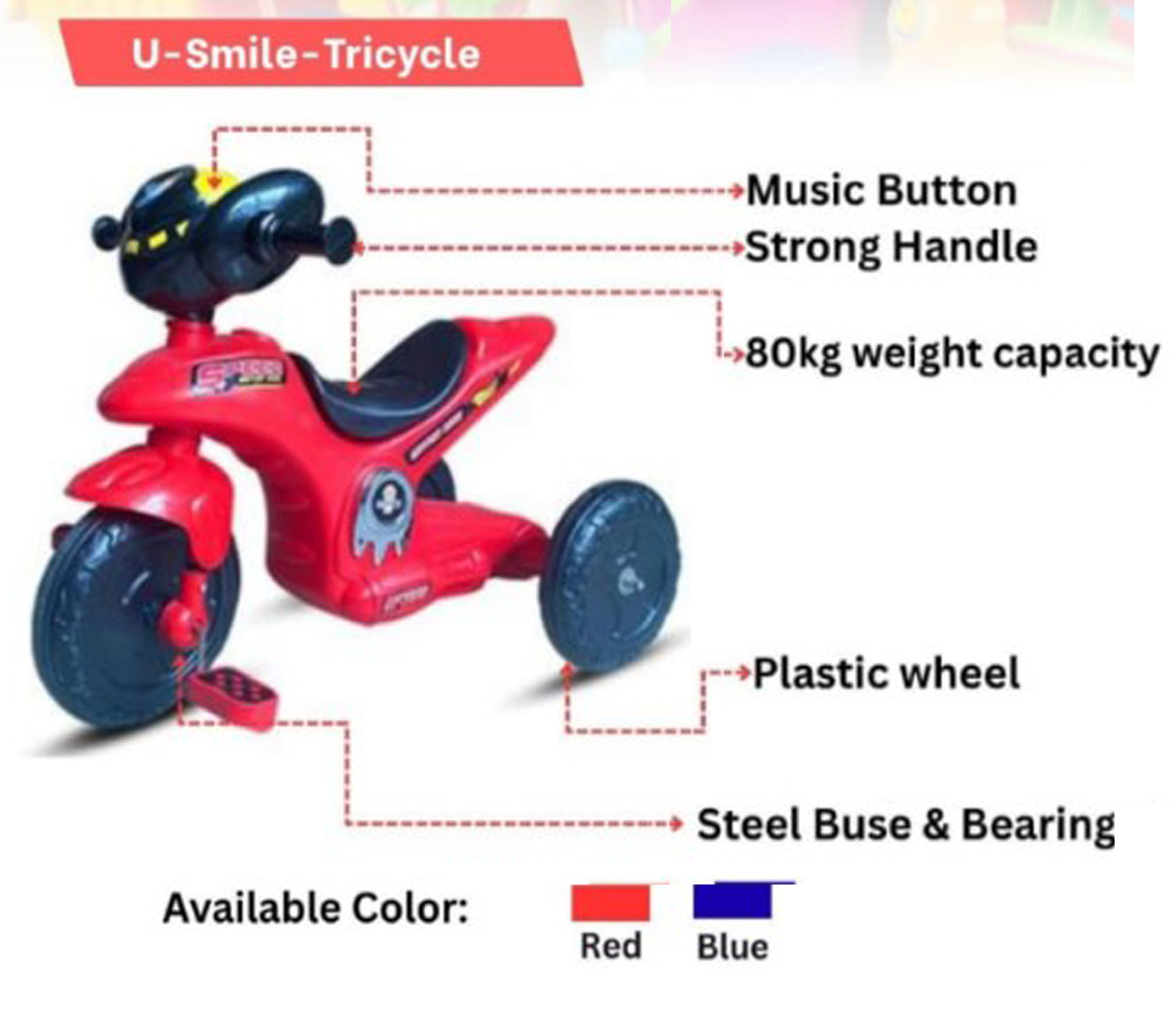 Usmile tricycle- Big wheel & Rubber Bit